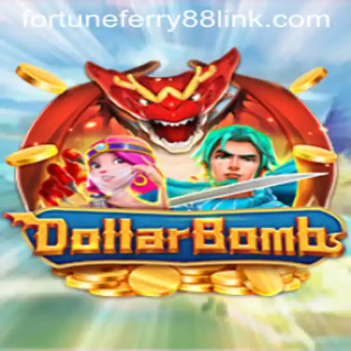 Enter the Thrilling World of DollarBombs with Fortune Ferry 88