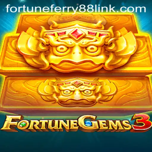 Exploring the World of FortuneGems3 and the Allure of Fortune Ferry 88